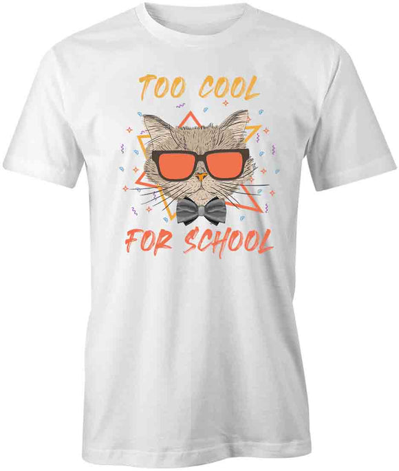 Cool For School T-Shirt