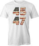 Trump 45 47 T-Shirt