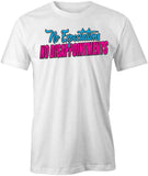 No Expectations T-Shirt