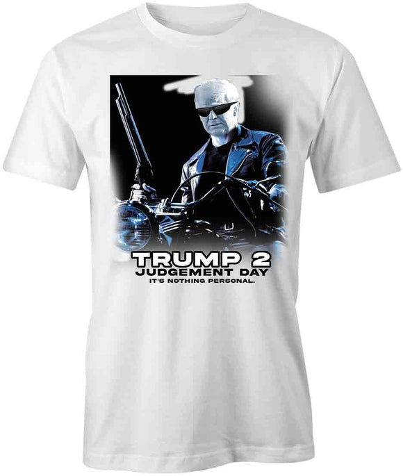 Trump 2 Judgement Day T-Shirt