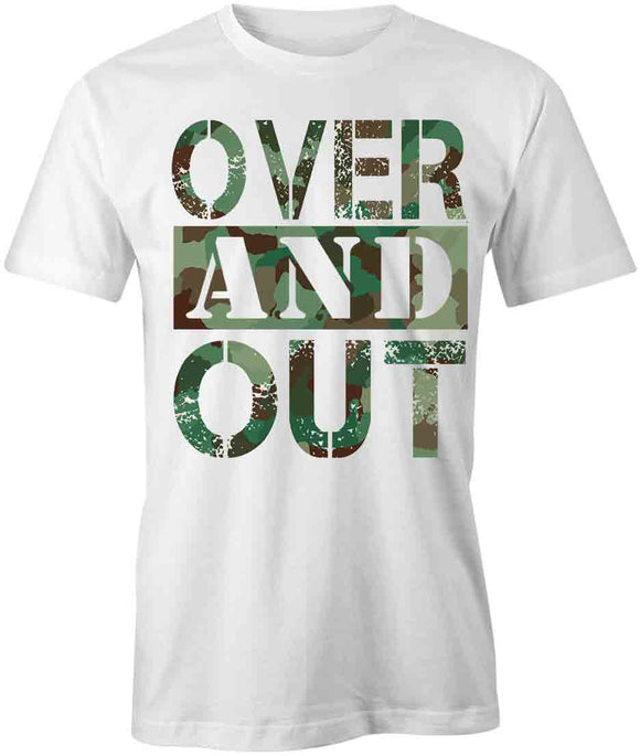 Over And Out T-Shirt