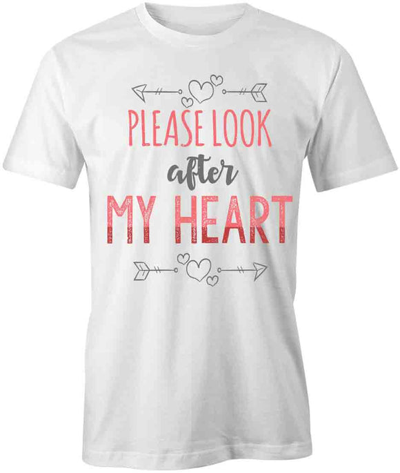 Please Look After My Heart T-Shirt