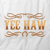 Yee Haw T-Shirt