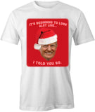 Beginning To Look A Lot T-Shirt