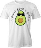 I Don't Give a Guac T-Shirt
