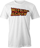No Flux Given T-Shirt