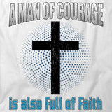 Man of Courage T-Shirt