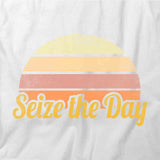 Seize the Day T-Shirt