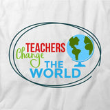 Teachers Change the World T-Shirt