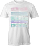 Freedom Is Being You T-Shirt