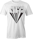 Jesus Saves T-Shirt