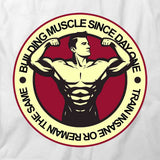 Building Muscle T-Shirt