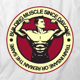 Building Muscle T-Shirt