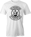Stronger Everyday T-Shirt