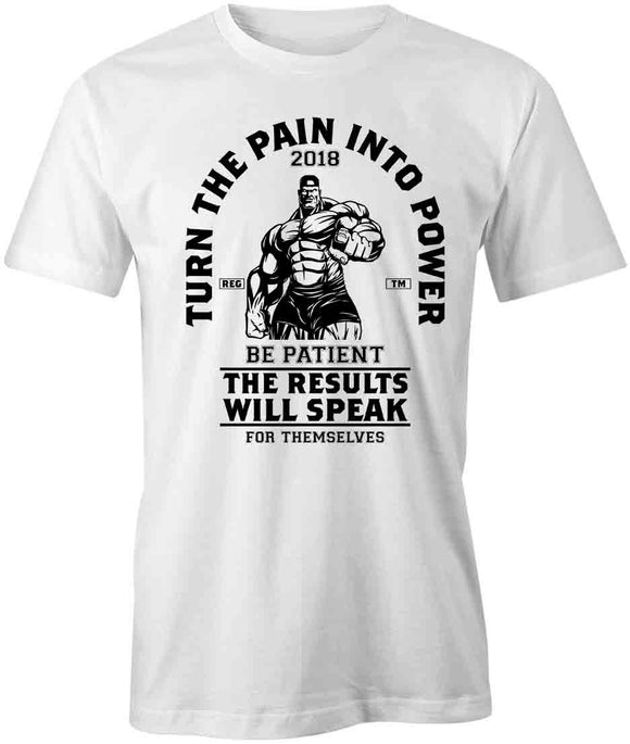 Turn Pain To Power T-Shirt