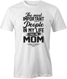 Most Important T-Shirt