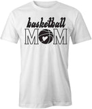 Basketball Mom T-Shirt