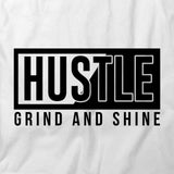Hustle Grind T-Shirt