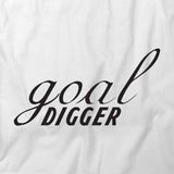 Goal Digger T-Shirt
