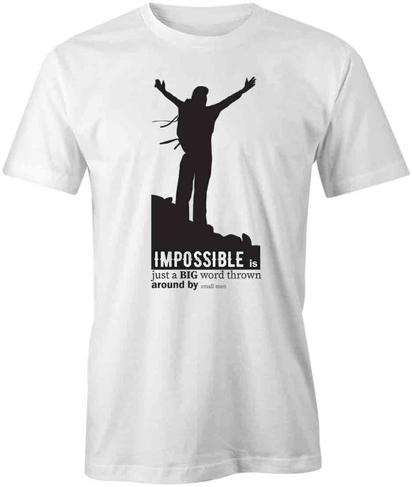 Imposible Big Word T-Shirt