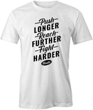 Push Longer T-Shirt