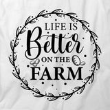 Better On Farm T-Shirt