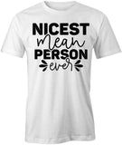 NicestMeanPerson T-Shirt