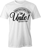 Procrastinators T-Shirt
