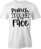 Punch Today T-Shirt