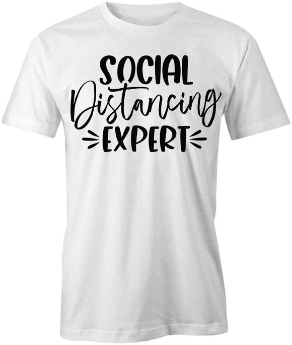 SocialDistExpert T-Shirt