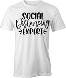 SocialDistExpert T-Shirt