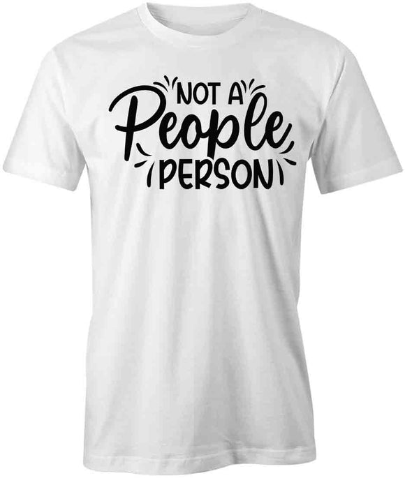 NotPeoplePerson T-Shirt