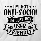 Not User Friendly T-Shirt