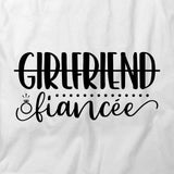 Girlfriend Fiancee T-Shirt