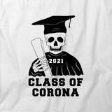 Class Of Corona T-Shirt