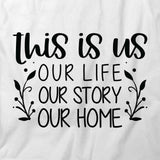 Life Story Home T-Shirt