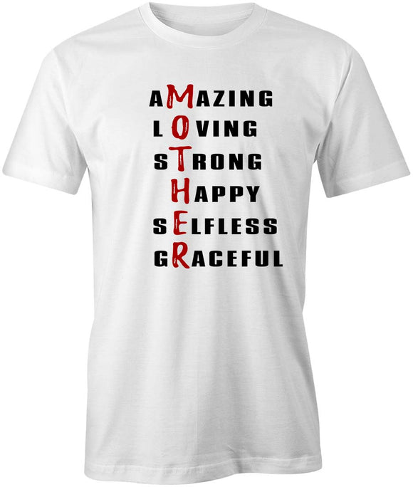 Amazing Loving Mother T-Shirt
