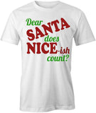 Dear Santa T-Shirt