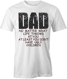 No Matter What T-Shirt