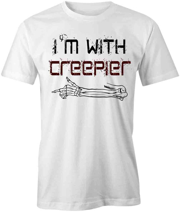With Creepier T-Shirt