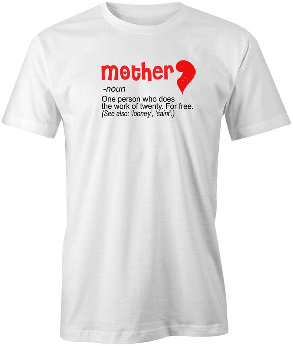 Mother Noun T-Shirt