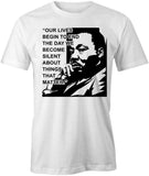 Our Lives Begin T-Shirt