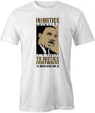Injustice Anywhere T-Shirt