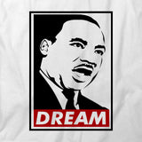 Dream MLK Jr T-Shirt