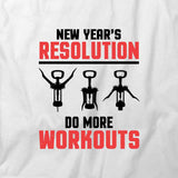 Do More Workouts T-Shirt