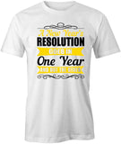 A NY Resolution T-Shirt