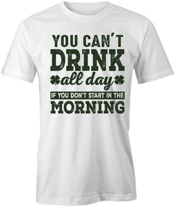Drink All Day T-Shirt