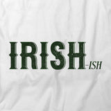 Irish-ish T-Shirt