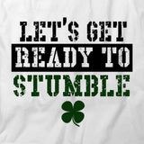 Ready To Stumble T-Shirt