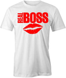 Real Boss T-Shirt